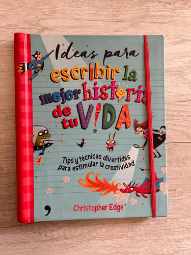 Ideas Para Escribir La Mejor Historia De Tu Vida - Edge