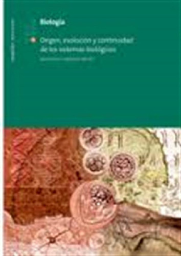 Libro - Biología 7 Origen, Evolución Y Continuidad De Los S