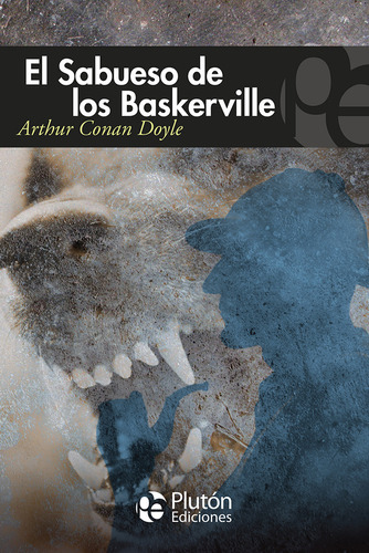 Libro - El Sabueso De Los Baskerville - Arthur Conan Doyle