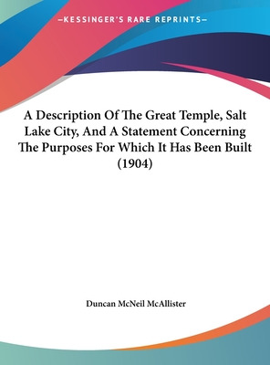 Libro A Description Of The Great Temple, Salt Lake City, ...