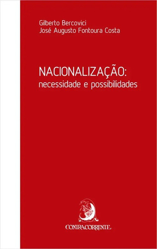 Nacionalizacao - Neces. E Possibilidades - 01ed/21