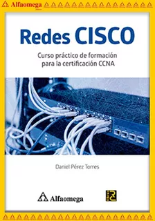 Libro Ao Redes Cisco - Curso Práctico De Formación