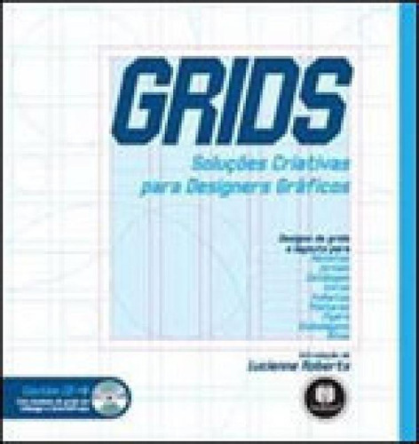 Grids: Soluções Criativas Para Designers Gráficos, De Editores Da Rotovision. Editora Bookman, Capa Mole, Edição 1ª Edição - 2009 Em Português