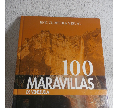 100 Maravillas De Venezuela (Usado)