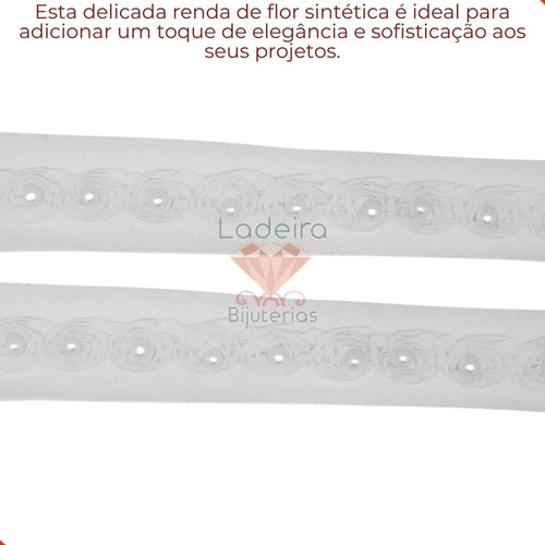 Renda De Flor Sintetica Com Perola - Rolo Com 6,8 Metros