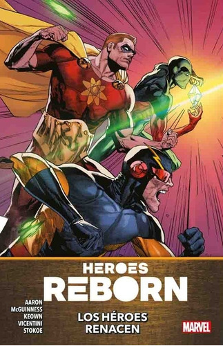 Heroes Reborn Vol 1 Los Heroes Renacen