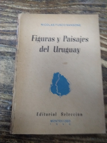 Figuras Y Paisajes Del Uruguay Fusco Sansone 