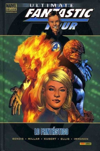 Marvel Deluxe Ultimate Fantastic Four 1 Lo Fantastic, De Adam Kubert, Brian Michael Bendis, Mark Millar, Stuart Immonen. Editorial Panini España