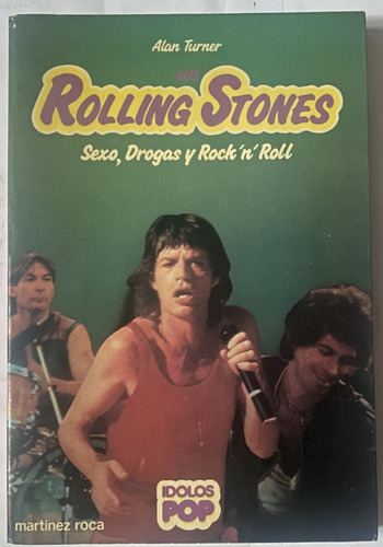Los Rolling Stones, Sexo Drogas Y Rock´n'roll   H2