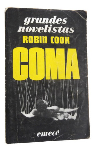 Coma Robin Cook Best Seller Thriller Medico 