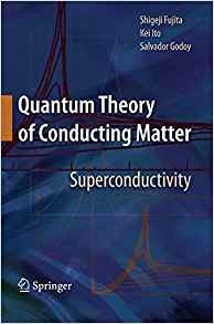 Quantum Theory Of Conducting Matter Superconductivity