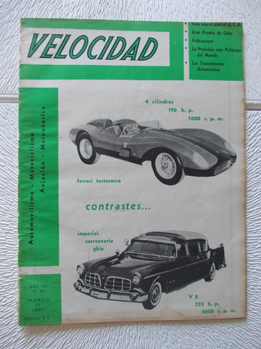 Revista Velocidad 80-nota Vida Nueva A: C. A -1957  