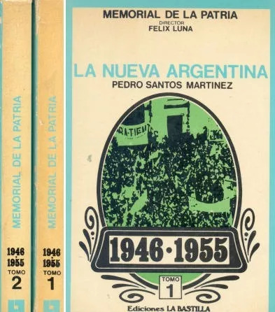 Pedro Santos Martinez: La Nueva Argentina (2 Tomos)