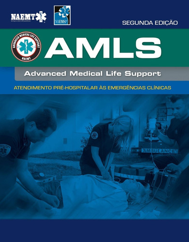 Livro Amls - Atendimento Pré-hospitalar Às Emerg Clínicas