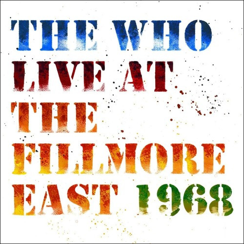 The Who Live At The Fillmore East 1968 2 Cd Nuevo Importado