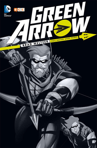 Green Arrow De Brad Meltzer - Brad Meltzer