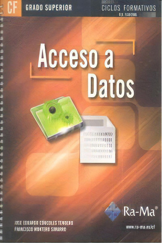 Acceso A Datos (grado Superior), De Córcoles Tendero, Jose Eduardo. Ra-ma S.a. Editorial Y Publicaciones, Tapa Blanda En Español