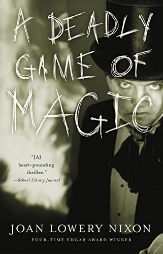 A Deadly Game Of Magic - Nixon, Joan Lowery, De Nixon, Joan Lowery. Editorial Hmh Books For Young Readers En Inglés