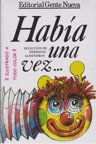 Libro: Habia Una Vez (spanish Edition)