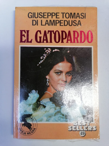 El Gatopardo Giuseppe Tomasi Di Lampedusa