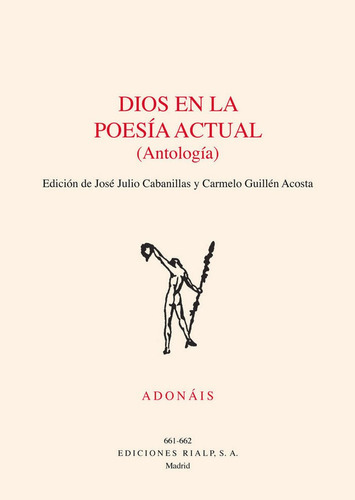 Dios En La Poesãâa Actual (antologãâa), De Guillén Acosta, Carmelo. Editorial Ediciones Rialp, S.a., Tapa Blanda En Español