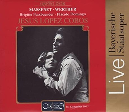 Massenet - Werther - Domingo Fassbaender López Cobos - 2 Cds