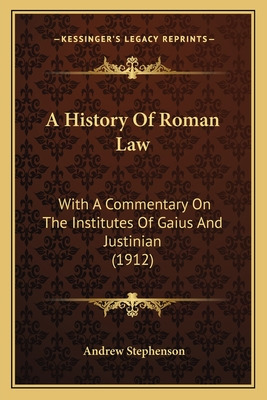 Libro A History Of Roman Law: With A Commentary On The In...