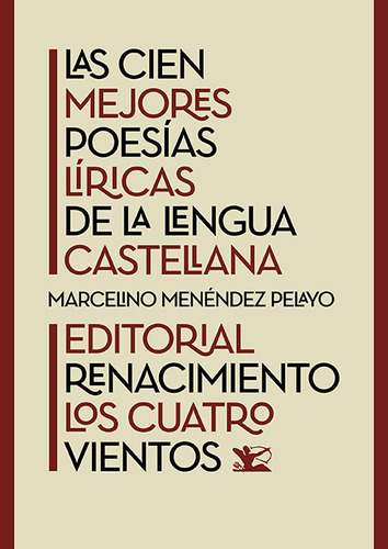 Cien Mejores Poesias Liricas De La Lengua Castellana,las - M