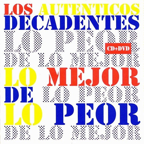 Cd+dvd Los Auténticos Decadentes Lo Mejor De Lo Peor