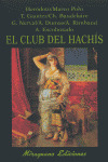 El Club Del Hachís (libro Original)