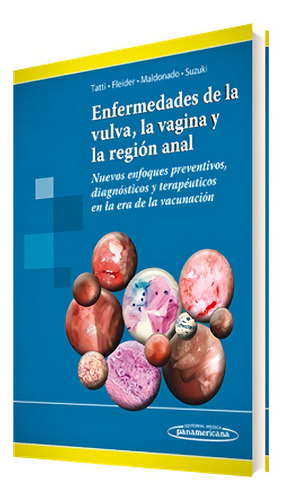 Enfermedades De La Vulva Vagina Y La Region Anal - Tatti