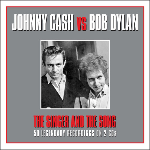 Johnny Cash & Bob Dylan - The Singer And The Song - Cd Doble