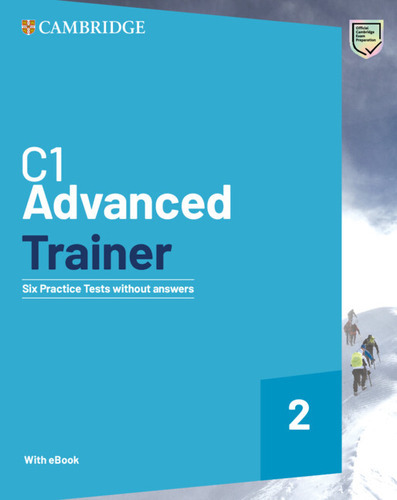 C1 Advanced Trainer 2 Six Practice Tests Without A, De Vvaa. Editorial Cambridge, Tapa Blanda En Inglés, 9999