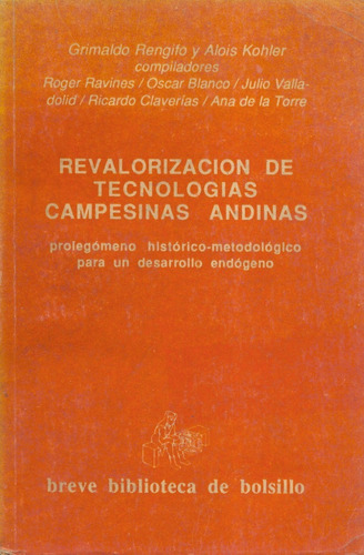 Revalorización De Tecnologías Campesinas Andinas Rengifo