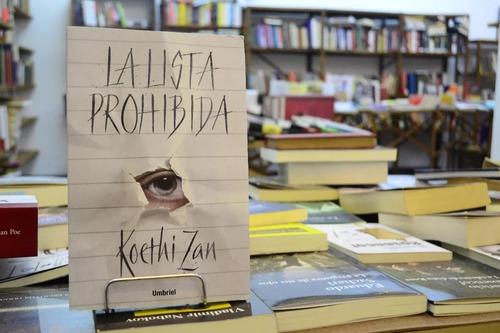 La Lista Prohibida. Koethi Zan. 