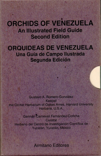 Orchid Of Venezuela An Illustrated Fiel Guide Second Edition