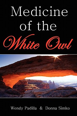 Libro Medicine Of The White Owl - Simko, Donna