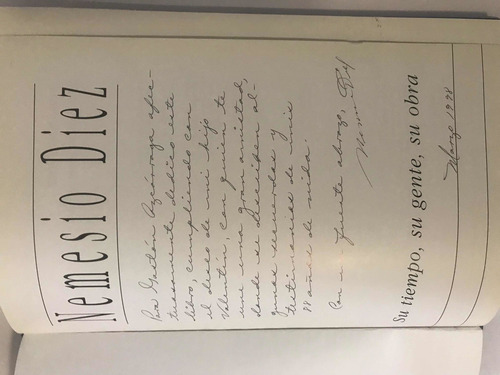 Nemesio Diez: Su Tiempo Su Gente Su Obra 1997 Firmado 1a Ed. (Usado)