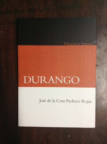 Historia Breve Durango (Reacondicionado)