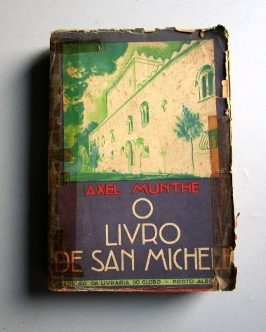 O Livro De San Michele - Axel Munthe