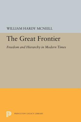 Libro The Great Frontier: Freedom And Hierarchy In Modern...