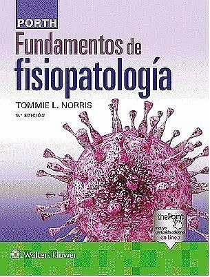 Porth. Fundamentos De Fisiopatología Ed.5 - Norris, Tommie