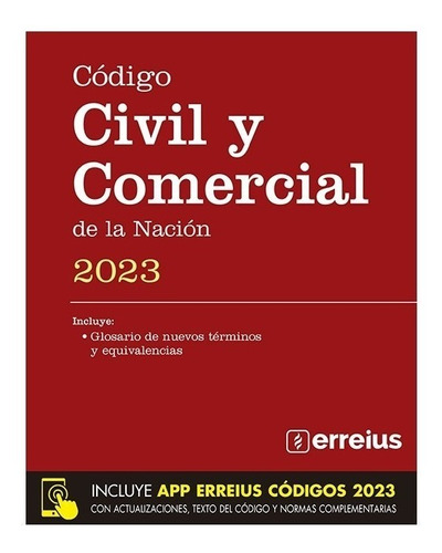 Código Civil Y Comercial De La Nación Ultima Edicion