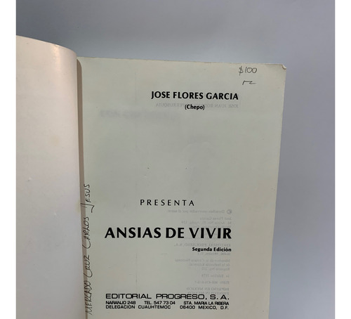 Ansias De Vivir José Flores García (Usado)