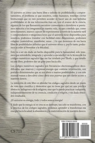 Los Codigos Numericos Sagrados: Aprende A Materializar Tus D