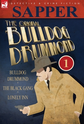 Libro The Original Bulldog Drummond: 1-bulldog Drummond, ...