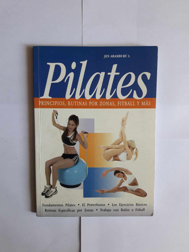 Pilates, Rutinas Por Zonas, Fitball Y Más