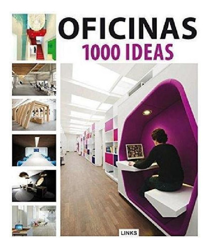 Libro - Oficinas 1000 Ideas - Vilaseca - Links