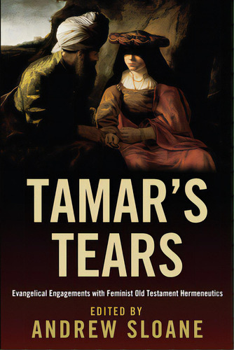 Tamar's Tears, De Sloane, Andrew. Editorial Pickwick Pubn, Tapa Dura En Inglés