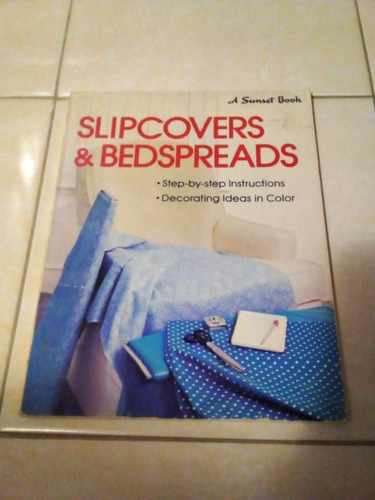Slipcovers & Bedspreads. A. Sunset Booh (Usado)
